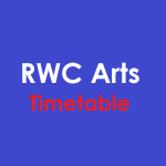 RWC Arts Timetable with white and red.